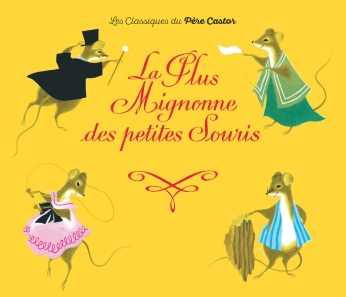 La Plus Mignonne des Petites Souris