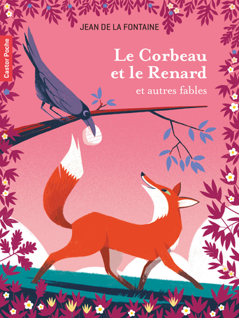 Le Corbeau Et Le Renard De Gwen Keraval Jean De La Fontaine Editions Flammarion Jeunesse