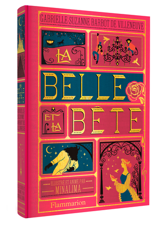 La Belle et la Bête de Minalima, Gabrielle Suzanne Barbot de Villeneuve -  Editions Flammarion Jeunesse