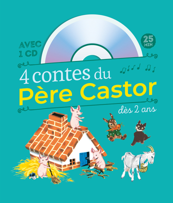 Petites histoires du Père Castor dès 4 ans de - Editions Flammarion Jeunesse