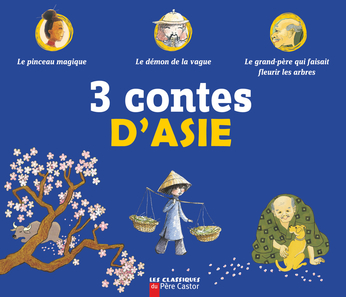 3 Contes D Asie De Editions Flammarion Jeunesse
