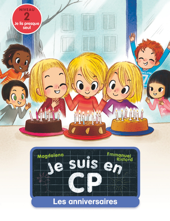Les Anniversaires De Magdalena Emmanuel Ristord Editions Flammarion Jeunesse Les Anniversaires De Magdalena Emmanuel Ristord Editions Flammarion Jeunesse