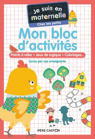 Mon bloc d'activités - Chez les petits