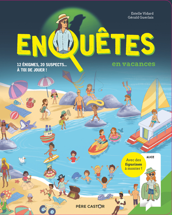 Enquêtes en vacances