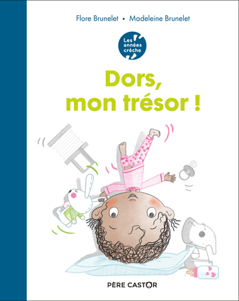 Dors, mon trésor !