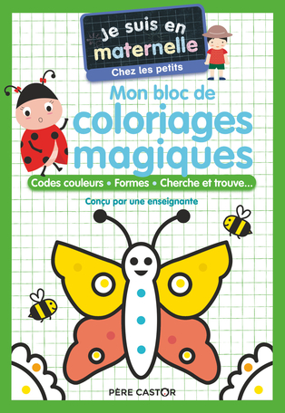 Mon bloc de coloriages magiques - Chez les petits