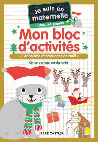 Mon bloc d'activités - Chez les grands - Vive Noël !