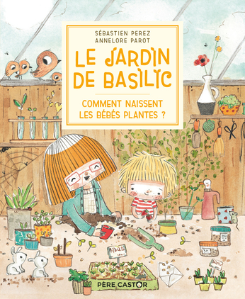 Comment naissent les bébés plantes ?