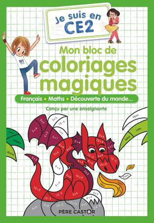 Mon bloc de coloriages magiques - CE2