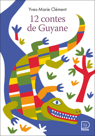 12 contes de Guyane