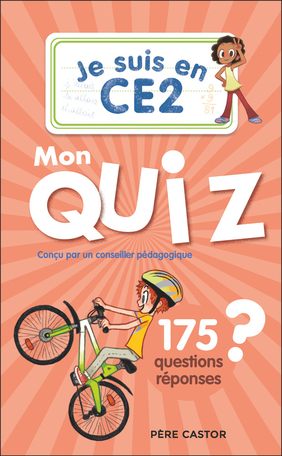 Je suis en CE2 - Mon quiz