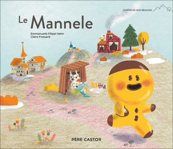 Roule galette – Flammarion Jeunesse – La caverne d'Anaïs