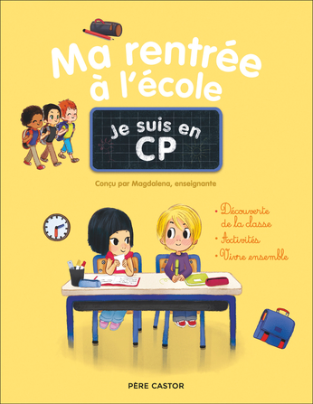 Ma rentrée à l'école