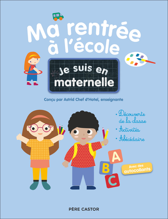 Ma rentrée à l'école