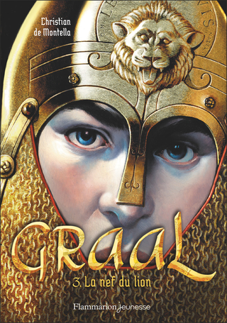 Graal Tome 3 - La nef du lion 2