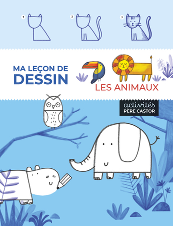 Ma leçon de dessin - Les animaux