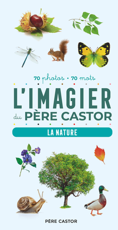 L'Imagier du Père Castor en photos - La nature