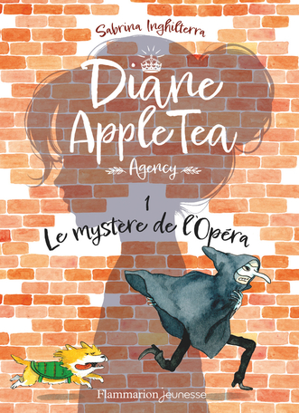 Diane Apple Tea Agency Tome 1 - Le mystère de l’Opéra 2