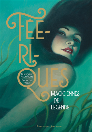 Féériques