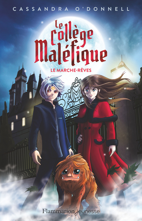 Le collège maléfique Tome 1 - Le marche-rêves (Prix découverte) 2