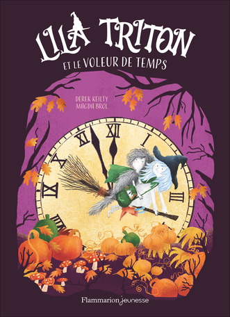 Lila Triton et le voleur de temps