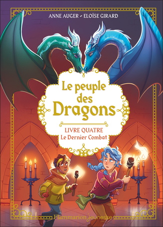Le Peuple des dragons Tome 4 - Le dernier combat 2
