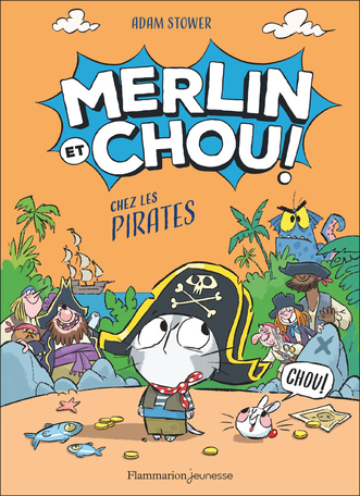 Merlin et Chou chez les pirates