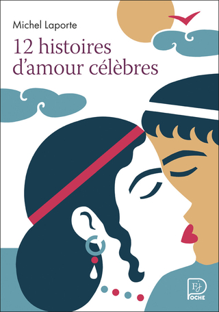 12 histoires d'amour célèbres