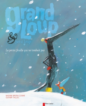 Grand loup & petit loup, la petite feuille qui ne tombait pas