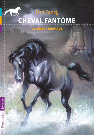 Cheval fantôme Tome 7 - La jument disparue 2