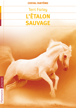 Cheval fantôme Tome 1 - L’étalon sauvage 2