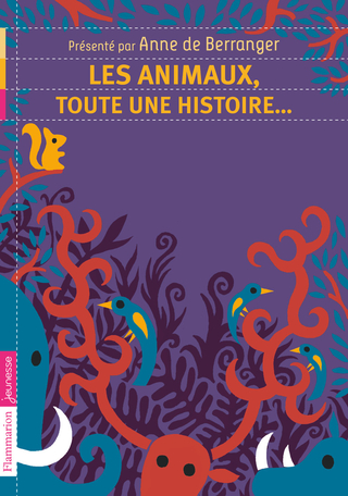 Les Animaux, toute une histoire...