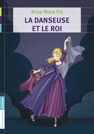 La Danseuse et le roi