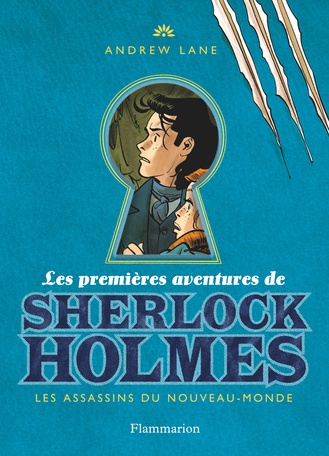 Les premières aventures de Sherlock Holmes