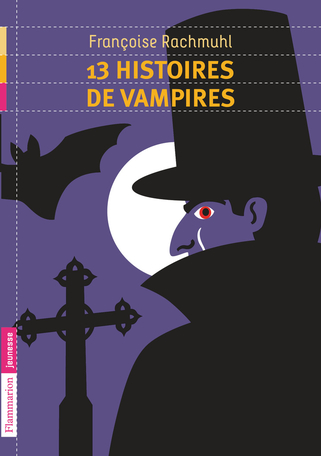 13 histoires de vampires