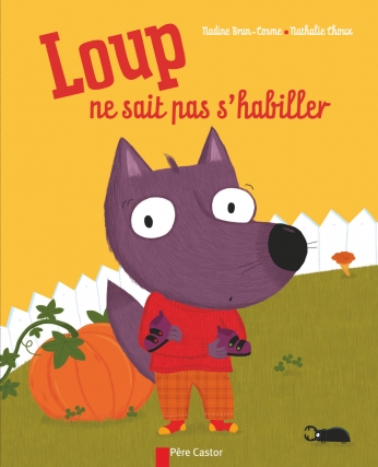 Loup ne sait pas s’habiller