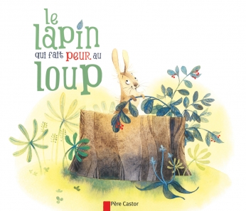 Le lapin qui fait peur au loup