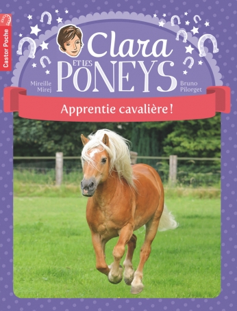 Clara et les poneys Tome 1 - Apprentie cavalière! 2