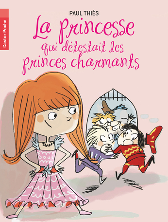 La princesse qui détestait les princes charmants