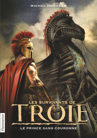 Les Survivants de Troie Tome 1 - Le Prince sans couronne 2