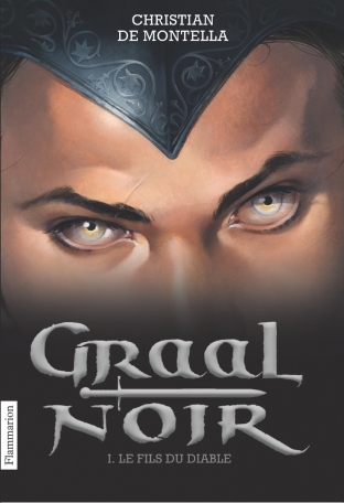 Graal Noir Tome 1 - Le Fils du diable 2