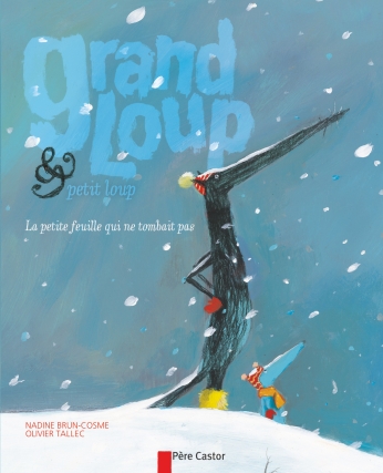 Grand loup & petit loup, la petite feuille qui ne tombait pas