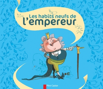 Les habits neufs de l’empereur