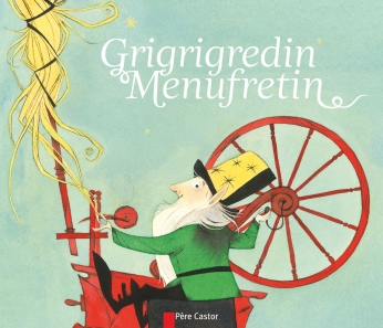 Grigrigredin Menufretin