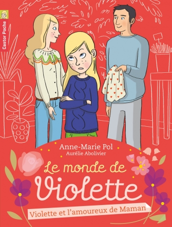 Violette et l’amoureux de Maman