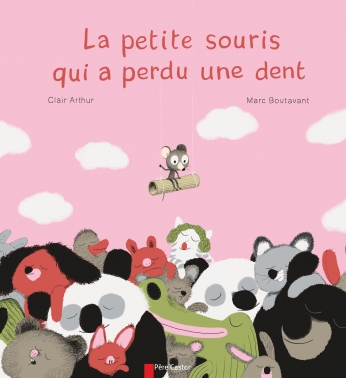 La petite souris qui a perdu une dent