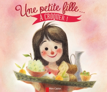 Une petite fille... à croquer!