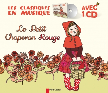 Le Petit Chaperon Rouge