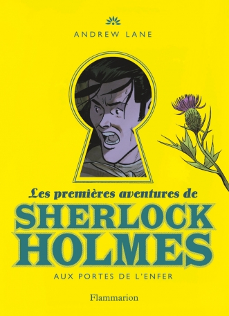 Les premières aventures de Sherlock Holmes