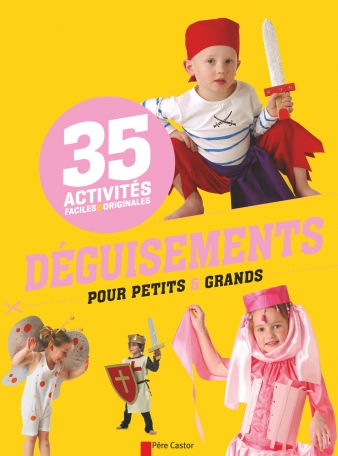 Déguisements pour petits et grands